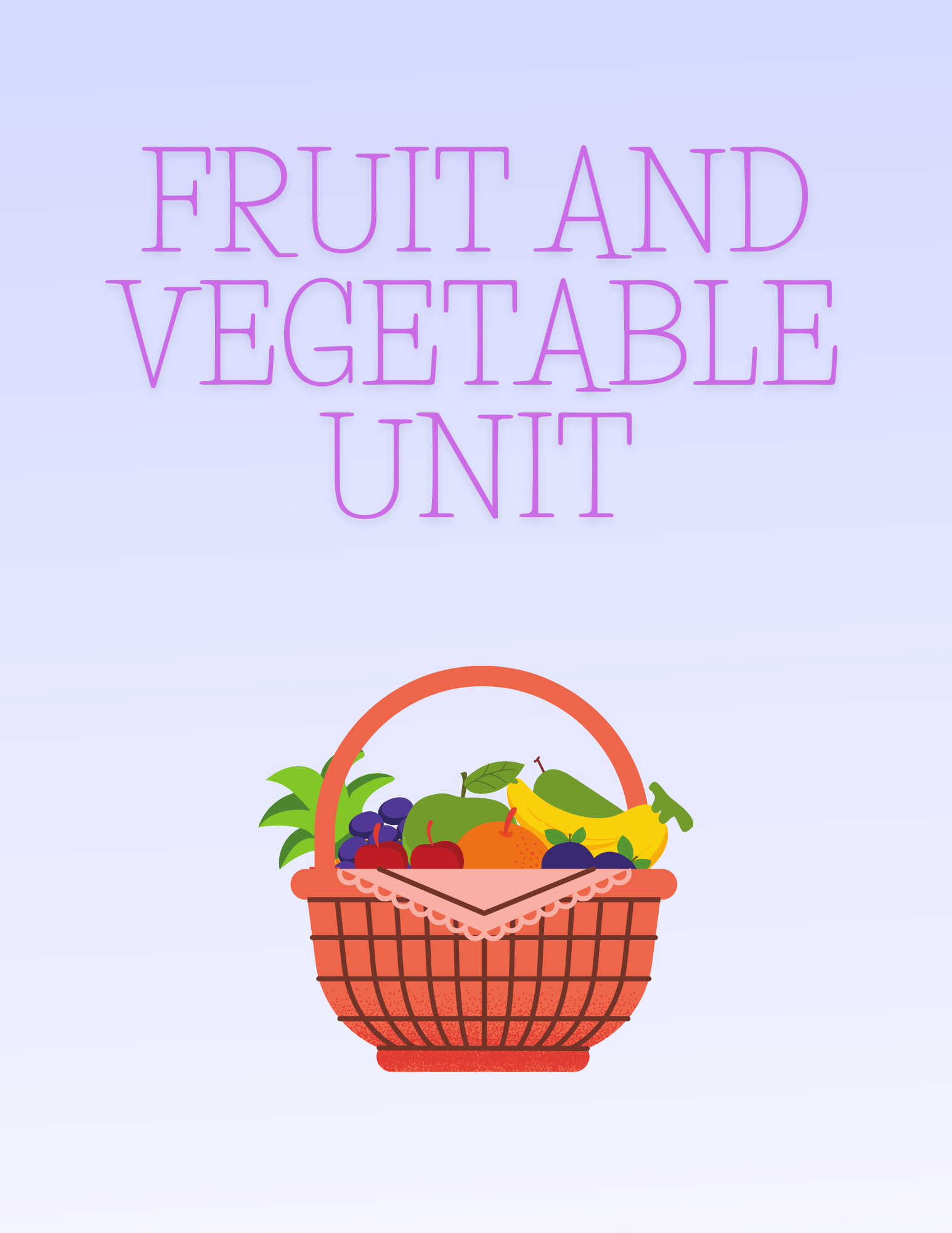 Preschool Fruit and Vegetable Unit preview